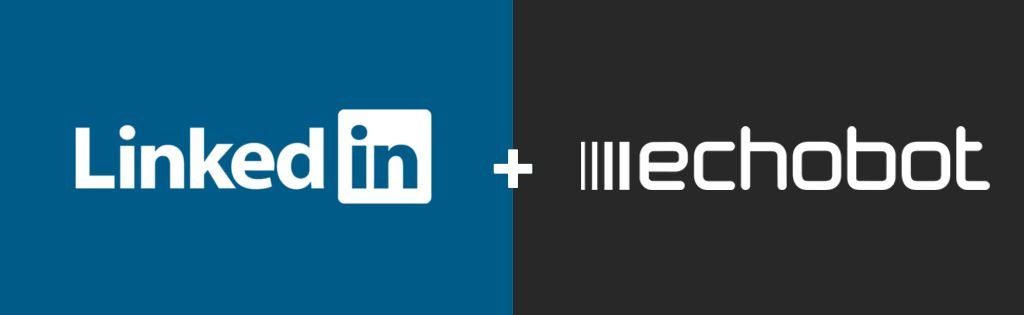 LinkedIn und Echobot